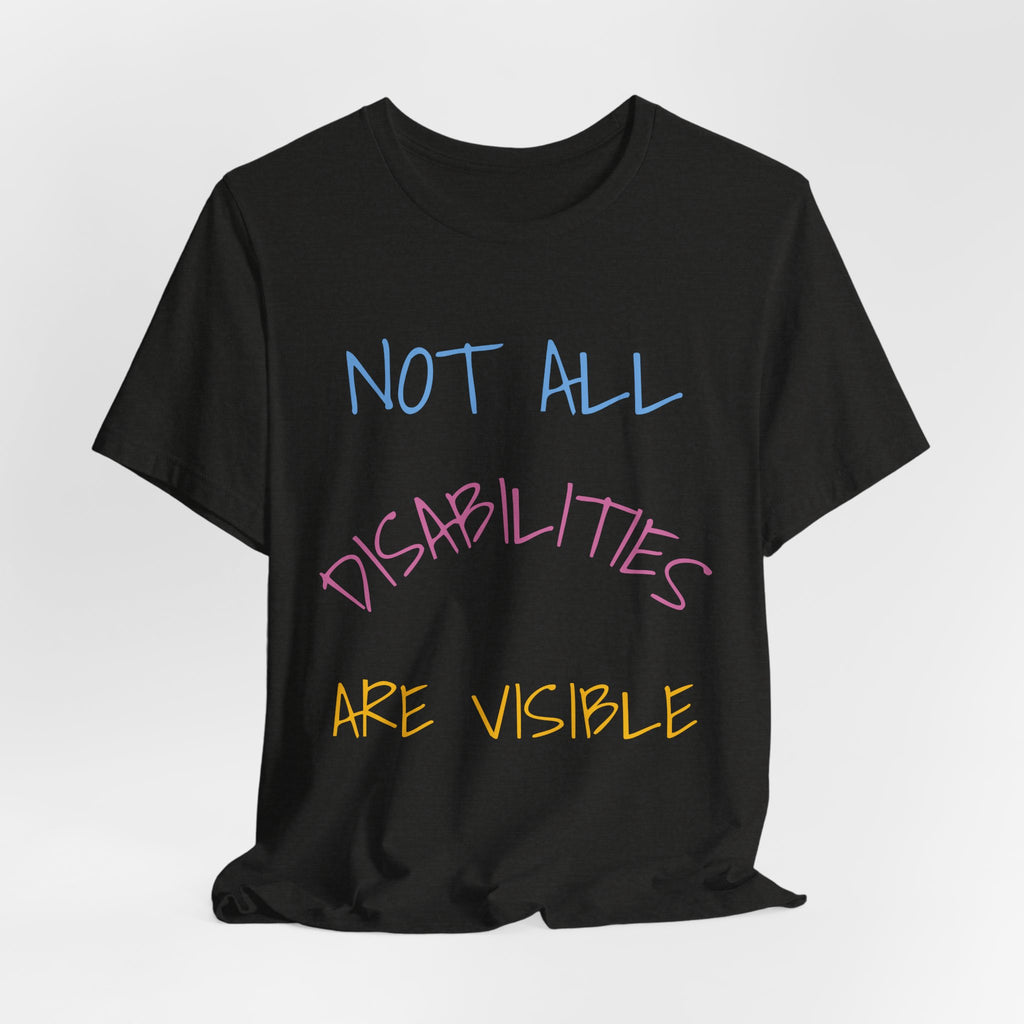 Copy of CDK13 Genetic Mutation Support T-Shirt — "Not All Disabilities Are Visible" Awareness Tee