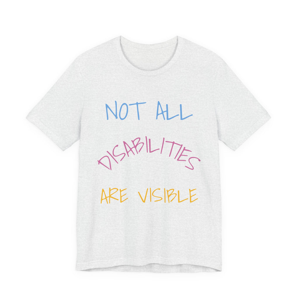 Copy of CDK13 Genetic Mutation Support T-Shirt — "Not All Disabilities Are Visible" Awareness Tee